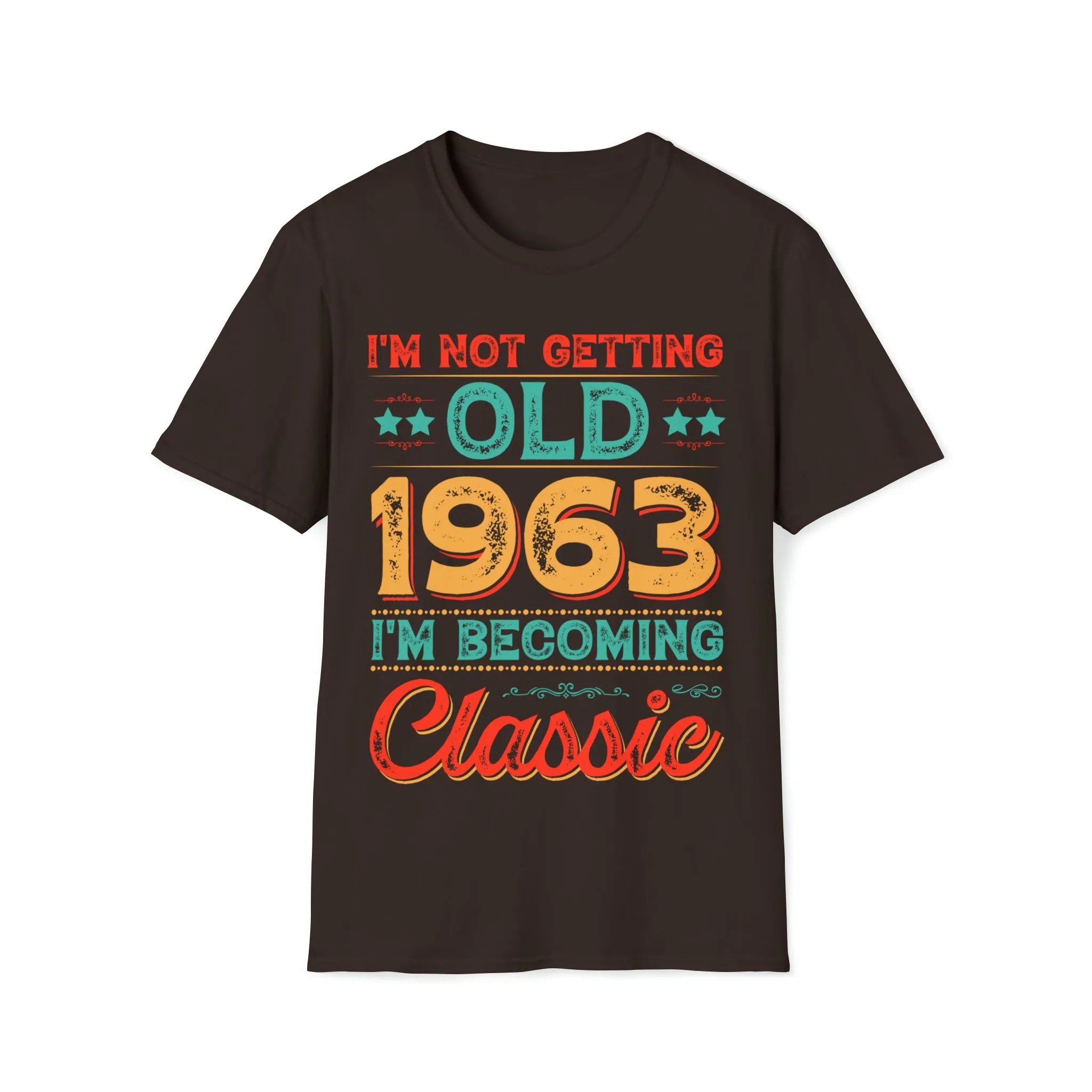 I'm a Classic Born in 1963 Birthday Shirt